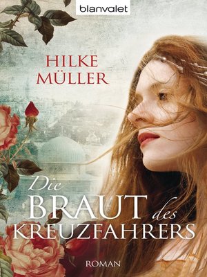 cover image of Die Braut des Kreuzfahrers